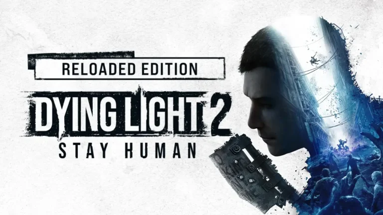Dying Light 2 Stay Human Reloaded Edition PC Feature image